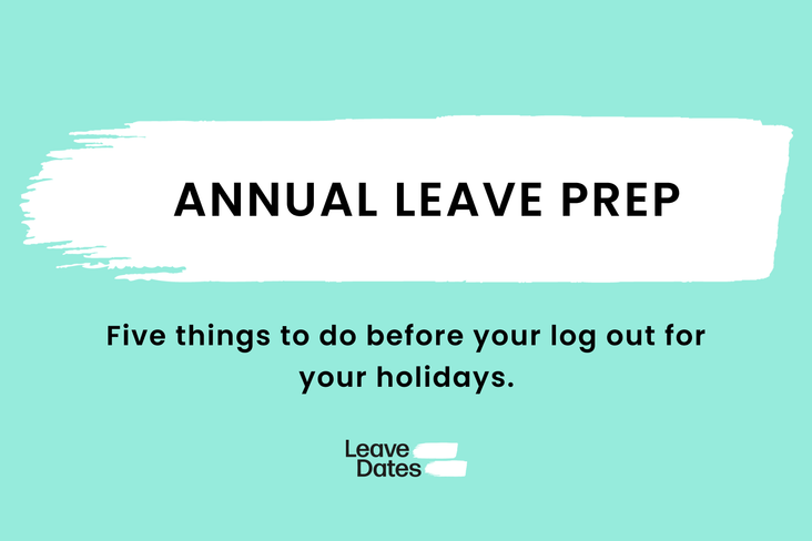 Things to do before taking annual leave
